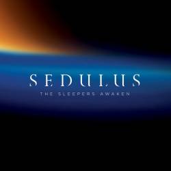 Sedulus : The Sleepers Awaken